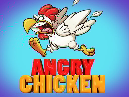 ANGRY CHICKENS